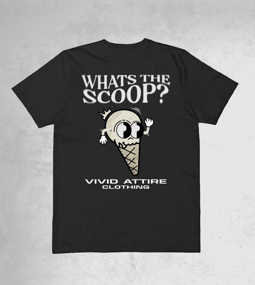 What's The Scoop 002 Black T-Shirt - Vivid Attire Clothing